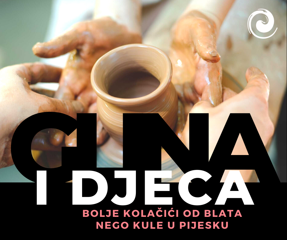 Zašto su glina i lončarstvo važni u razvoju djeteta?